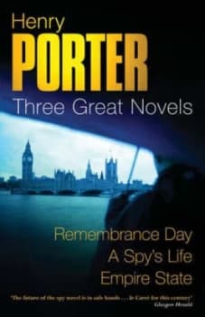 Remembrance Day a Spys Life Empire State by Henry Porter Paperback