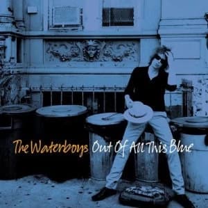 Out of All This Blue by The Waterboys CD Album