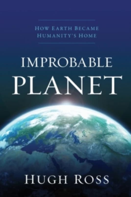 Improbable Planet. Paperback. By Hugh Ross Books