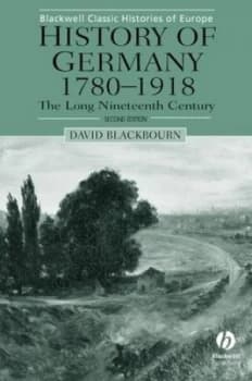 History of Germany 1780-1918 by David Blackbourn Paperback