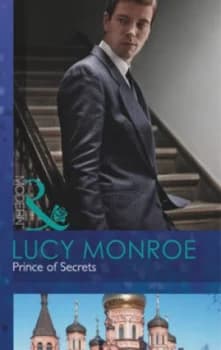 Prince of Secrets by Lucy Monroe Paperback