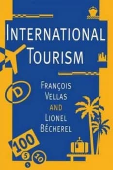 International Tourism by Franois Vellas Book