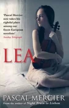 Lea - Pascal Mercier - Paperback - Used
