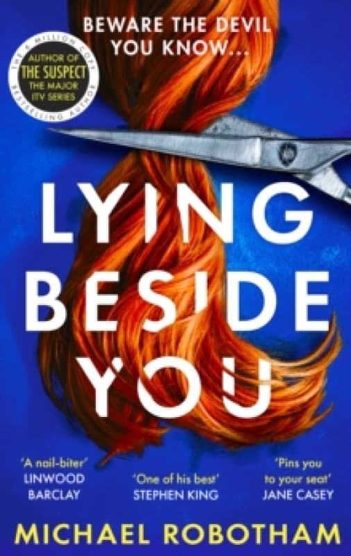 Lying Beside You. Paperback. By Michael Robotham Books