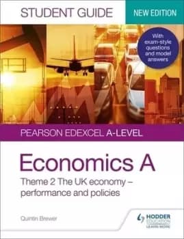 Edexcel economics A. Theme 2 The UK economy - performance and policies - Quintin Brewer - Paperback - Used