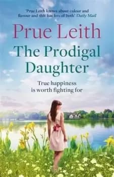The prodigal daughter - Prue Leith - Paperback - Used