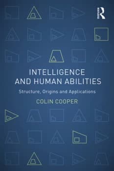 Intelligence and Human AbilitiesStructure Origins and Applications