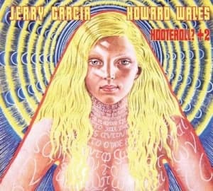 Hooteroll? +2 by Jerry Garcia & Howard Wales CD Album