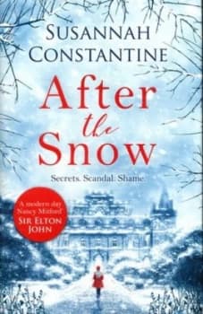 After the Snow by Susannah Constantine Hardback