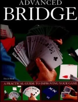 Advanced bridge by David Bird