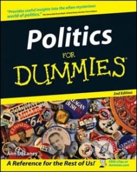 Politics for Dummies by Ann Delaney Book