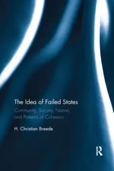 The Idea of Failed States Community Society Nation and Patterns of Cohesion