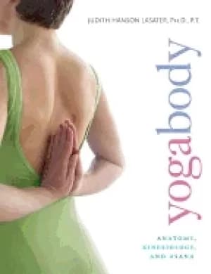 yogabody anatomy kinesiology and asana