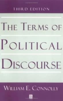 The Terms of Political Discourse by William Connolly Book