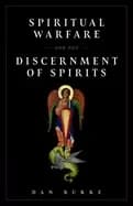 spiritual warfare and the discernment of spirits