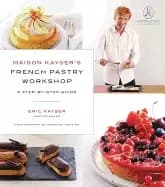 maison kaysers french pastry workshop