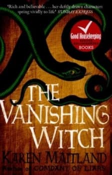 The Vanishing Witch by Karen Maitland Paperback