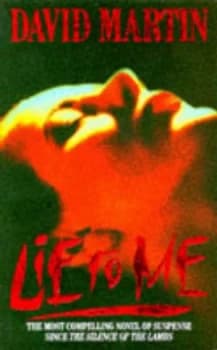 Lie to Me by David Martin Paperback