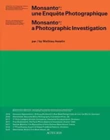 Monsanto : A Photographic Investigation