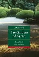 guide to the gardens of kyoto