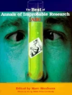 best of annals of improbable research