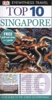 Top 10 Singapore by Dk Travel Book
