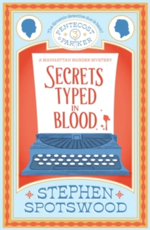 Secrets Typed in Blood. Paperback. By Stephen Spotswood Books