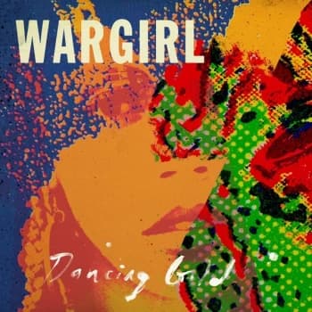 Wargirl - Dancing Gold Vinyl
