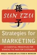 sun tzu strategies for marketing 12 essential principles for winning the wa