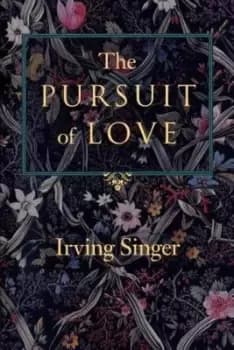 The Pursuit of Love Volume 2 by Emily Singer