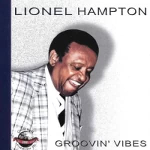Groovin Vibes by Lionel Hampton CD Album