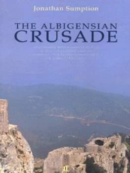 The Albigensian Crusade by Jonathan Sumption Paperback