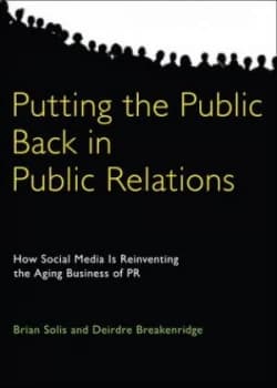 Putting the Public Back in Public Relations by Brian Solis Hardback