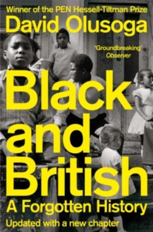 Black and British : A Forgotten History Paperback / softback