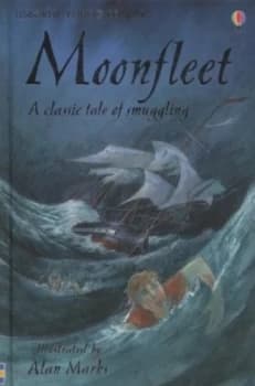Moonfleet by Rob Lloyd Jones and Alan Marks and Alison Kelly and John Meade Falkner Hardback