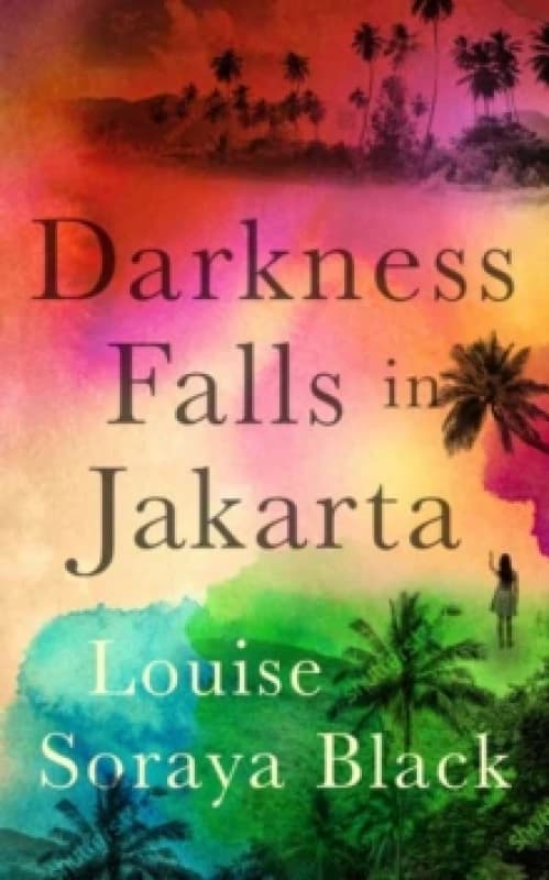 Darkness Falls in Jakarta Paperback / softback