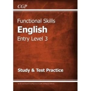 Functional Skills English Entry Level 3 - Study & Test Practice by CGP Books (Paperback, 2016)