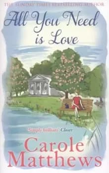 All you need is love - Carole Matthews - Paperback - Used