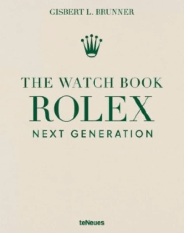 The Watch Book Rolex: Next Generation Hardback