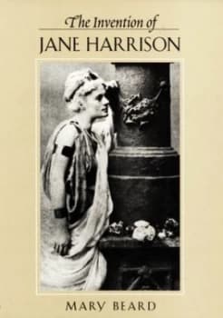 The Invention of Jane Harrison by Mary Beard Hardback
