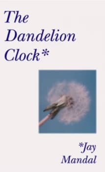 The Dandelion Clock by Jay Mandal Paperback
