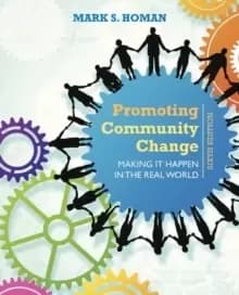 Promoting Community Change: Making It Happen in the Real World