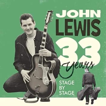 John Lewis - 33 Years: Stage By Stage CD