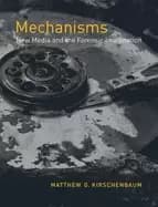 mechanisms new media and the forensic imagination