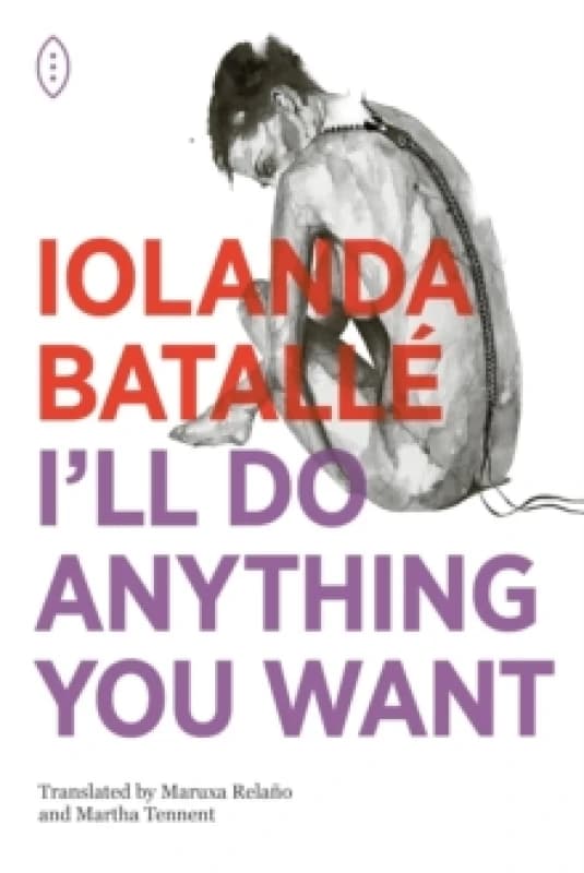 I'll Do Anything You Want Paperback / softback