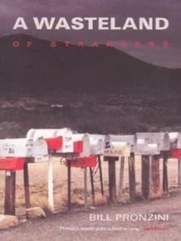 A Wasteland of Strangers by Bill Pronzini Paperback