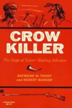 Crow Killer Crow Killer by Raymond W. Thorp Jr. Paperback