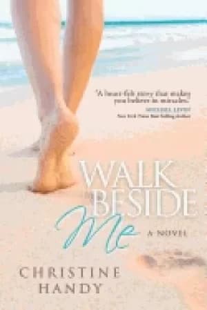 walk beside me