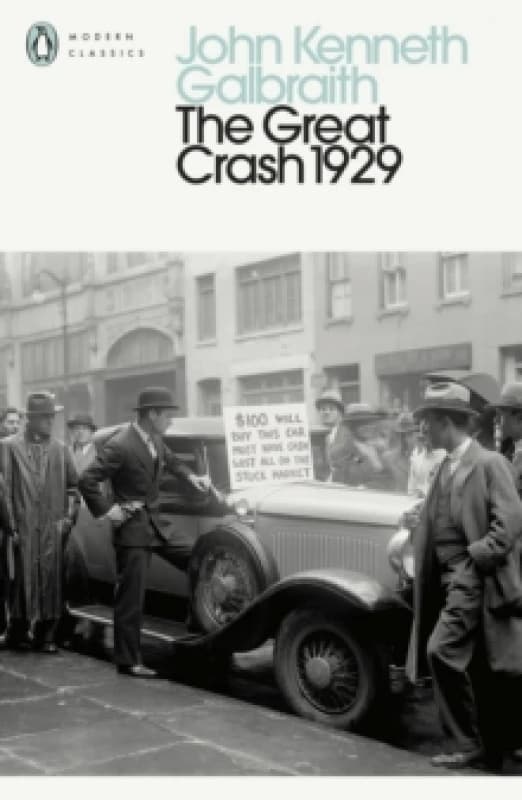 The Great Crash, 1929. Paperback. By John Kenneth Galbraith Books