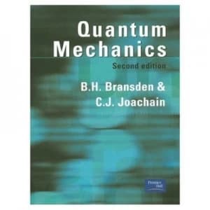 Quantum Mechanics by B.H. Bransden Paperback